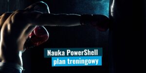 Plan nauki PowerShell